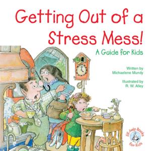 Cover of the book Getting Out of a Stress Mess! by Silas Henderson, O.S.B.