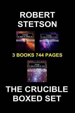 Cover of the book The Crucible Boxed Set by Robert Stetson