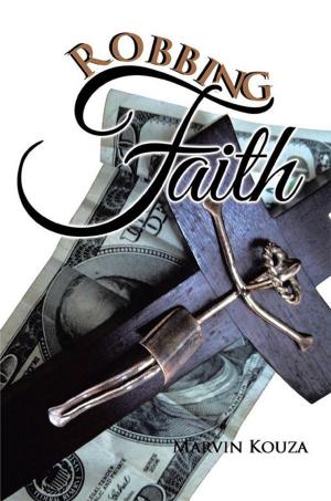 Cover of the book Robbing Faith by Vera Lúcia Marinzeck de Carvalho