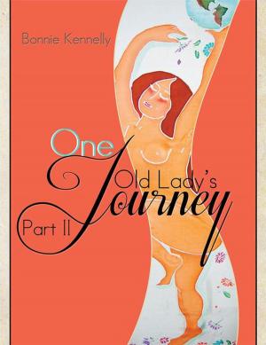 Cover of the book One Old Lady's Journey by Stacey P. Murray