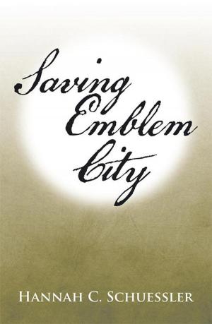 Cover of the book Saving Emblem City by Tyrone Purcell Roundtree Sr.