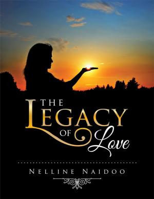 Cover of the book The Legacy of Love by Melandra Roberts