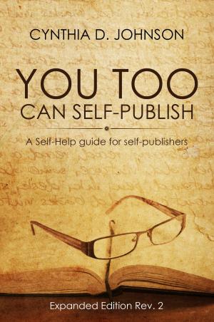 Book cover of You Too Can Self-Publish!