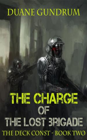 Cover of the book The Charge of the Lost Brigade by Stephanie Burgis, Tiffany Trent, Ysabeau S. Wilce, Y. S. Lee, Iona Datt Sharma, Jenny Moss, Cassandra Khaw, Laura Anne Gilman, Shveta Thakrar, Patrick Samphire