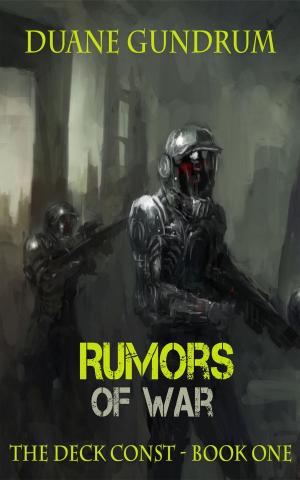 Cover of the book Rumors of War by Duane Gundrum