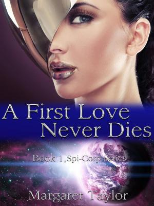 bigCover of the book A First Love Never Dies by 