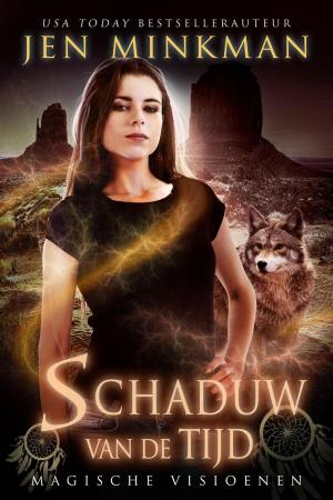 Cover of the book Schaduw van de tijd: Magische visioenen by J.A. Coffey