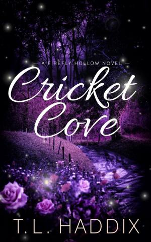 Cover of the book Cricket Cove by T. L. Haddix