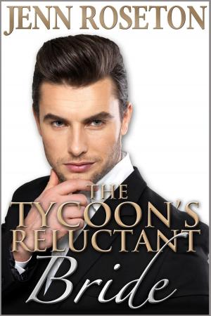 Cover of the book The Tycoon’s Reluctant Bride (BBW Romance - Billionaire Brothers 2) by Olivia Barrington-Leigh
