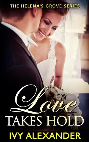 bigCover of the book Love Takes Hold by 