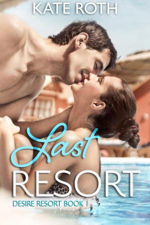 Cover of the book Last Resort by Alix Nichols