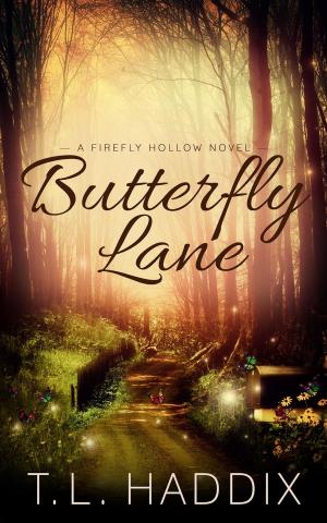 Cover of the book Butterfly Lane by T. L. Haddix
