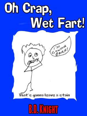 bigCover of the book Oh Crap, Wet Fart! by 