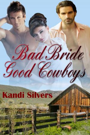 Book cover of Bad Bride Good Cowboys