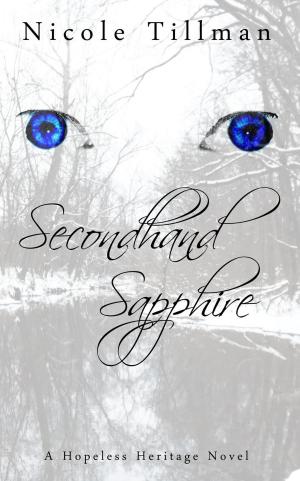 Cover of the book Secondhand Sapphire by Nicole Tillman