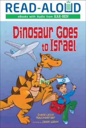 Cover of the book Dinosaur Goes to Israel by L. E. Carmichael