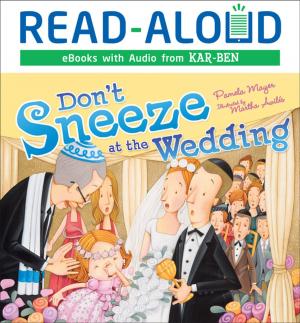 Cover of the book Don't Sneeze at the Wedding by Lisa Bullard