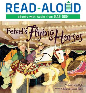 Cover of the book Feivel's Flying Horses by Deborah Bodin Cohen