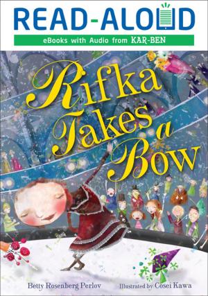 Cover of the book Rifka Takes a Bow by Patrick Jones