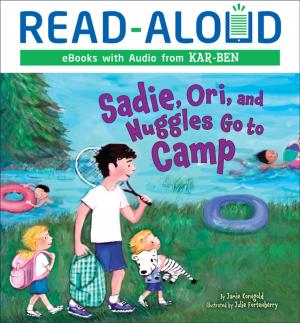 Book cover of Sadie, Ori, and Nuggles Go to Camp