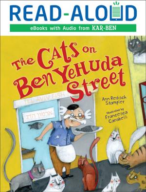 Cover of the book The Cats on Ben Yehuda Street by Laura Hamilton Waxman