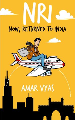 Cover of the book NRI: Now, Returned to India by Carol Ann Ross