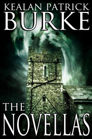 Cover of the book The Novellas by Kealan Patrick Burke