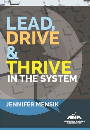 Cover of the book Lead, Drive & Thrive in the System by Marsha Fowler