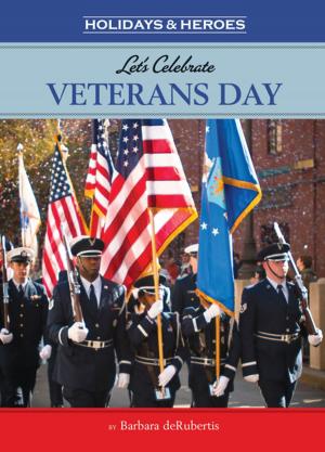 Book cover of Let's Celebrate Veterans Day