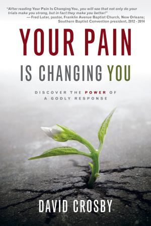 Cover of the book Your Pain Is Changing You by Kathy Howard