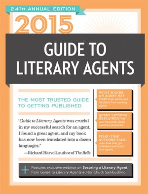 Cover of the book 2015 Guide to Literary Agents by Zoe Clark