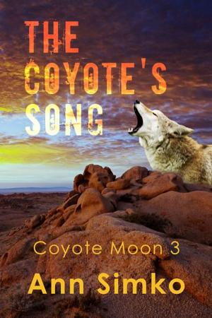 Cover of the book The Coyote's Song by Jaye Watson