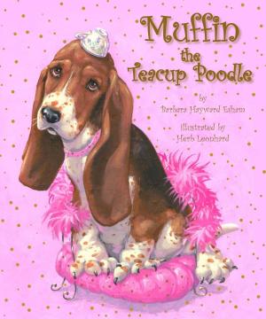 Cover of the book Muffin the Teacup Poodle by Esham, Barbara