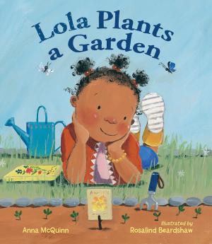 Book cover of Lola Plants a Garden