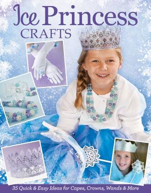 Cover of the book Ice Princess Crafts: 35 Quick and Easy Ideas for Capes, Crowns, Wands, and More by Skills Institute Press Skills Institute Press