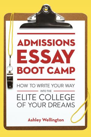 Book cover of Admissions Essay Boot Camp