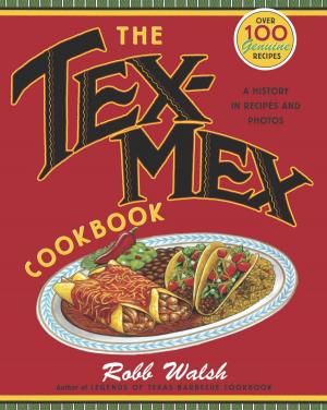 Cover of the book The Tex-Mex Cookbook by Hope Comerford
