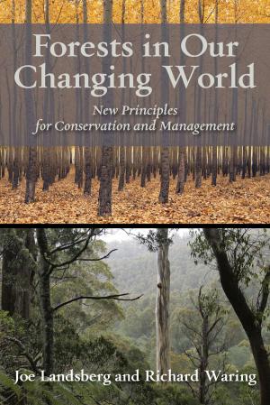 Cover of the book Forests in Our Changing World by Greg Aplet, Hal Salwasser