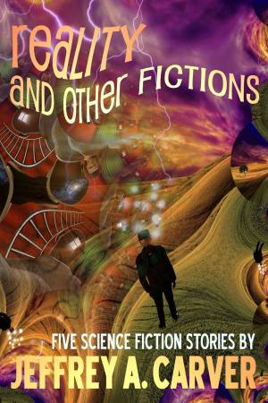 Book cover of Reality and Other Fictions