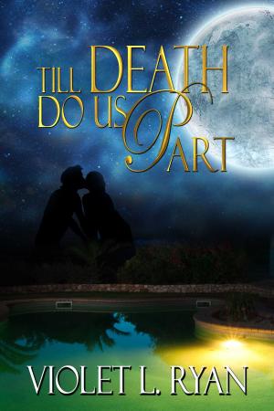 Cover of the book Till Death Do Us Part by Muncy Chapman