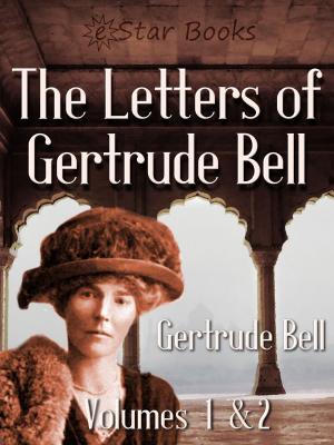 Book cover of The Letters of Gertrude Bell