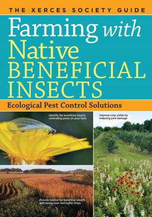 Book cover of Farming with Native Beneficial Insects