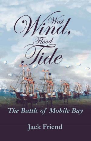 Cover of the book West Wind, Flood Tide by Robert Heinl, Jr.
