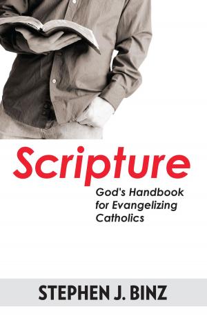 Cover of Scripture-God's Handbook for Evangelizing Catholics
