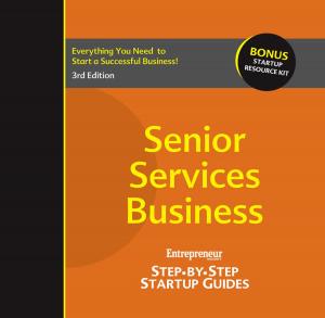 Cover of the book Senior Services Business by Kim Walsh Phillips