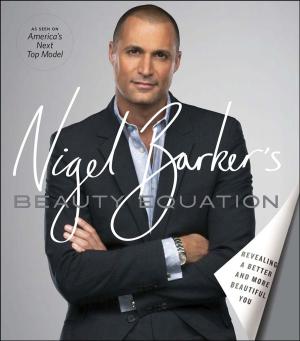 Cover of the book Nigel Barker's Beauty Equation by Sheila Grau, Joe Sutphin