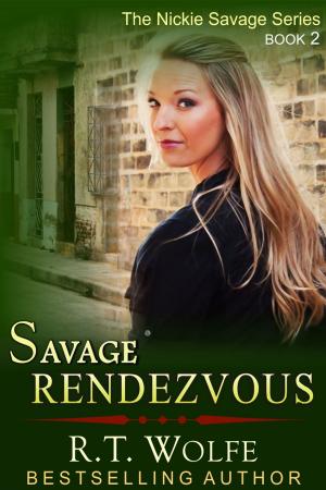Cover of Savage Rendezvous (The Nickie Savage Series, Book 2)