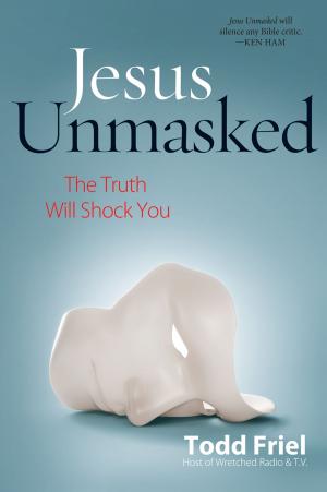 Cover of the book Jesus Unmasked by Ken Ham