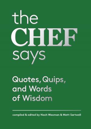 Cover of the book The Chef Says by Douglass Shand-Tucci, L. Rafael Reif