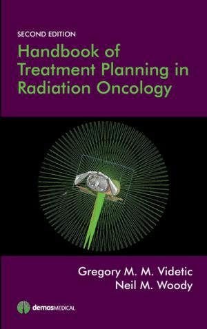 Cover of the book Handbook of Treatment Planning in Radiation Oncology by Carina A. Iati, PsyD, Rachel N. Waford, PhD